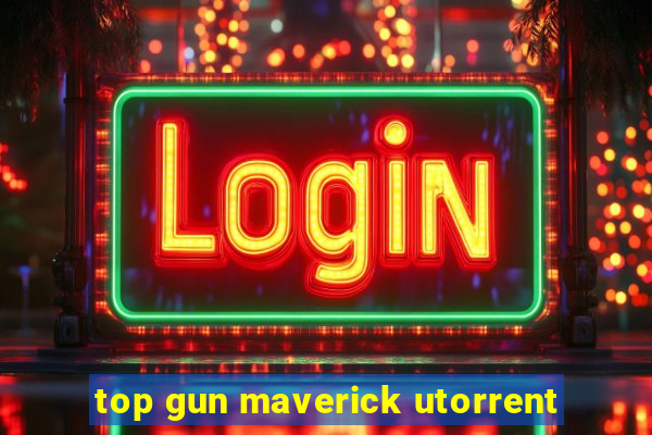 top gun maverick utorrent